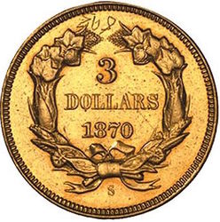 3. Three Dollar Gold Pieces 1870S
